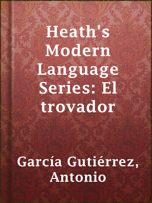 Cover image for Heath's Modern Language Series: El trovador